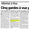 Attentat à Nice : Cinq gardes à vue prolongées.